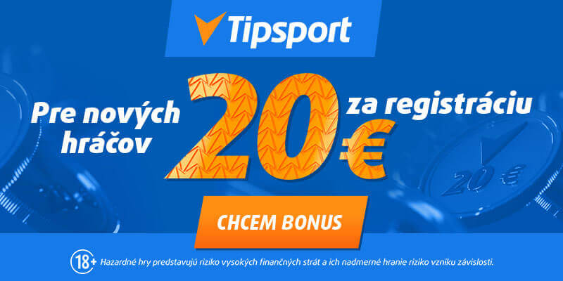 Tipsport 20 eur zadarmo