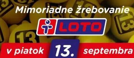 Mimoriadne žrebovanie LOTO na piatok 13.