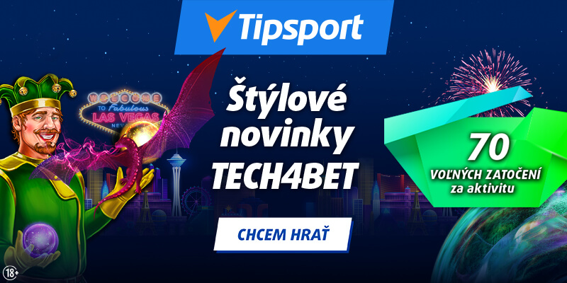 Tech4Bet novinky v Tipsport kasíne