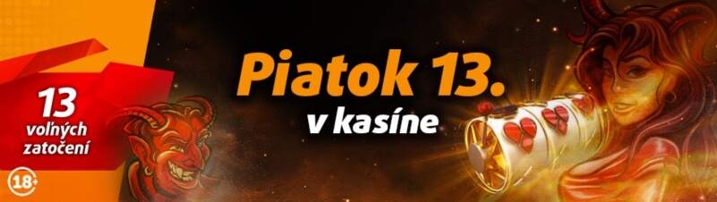 Piatok 13. v Tipsport kasíne